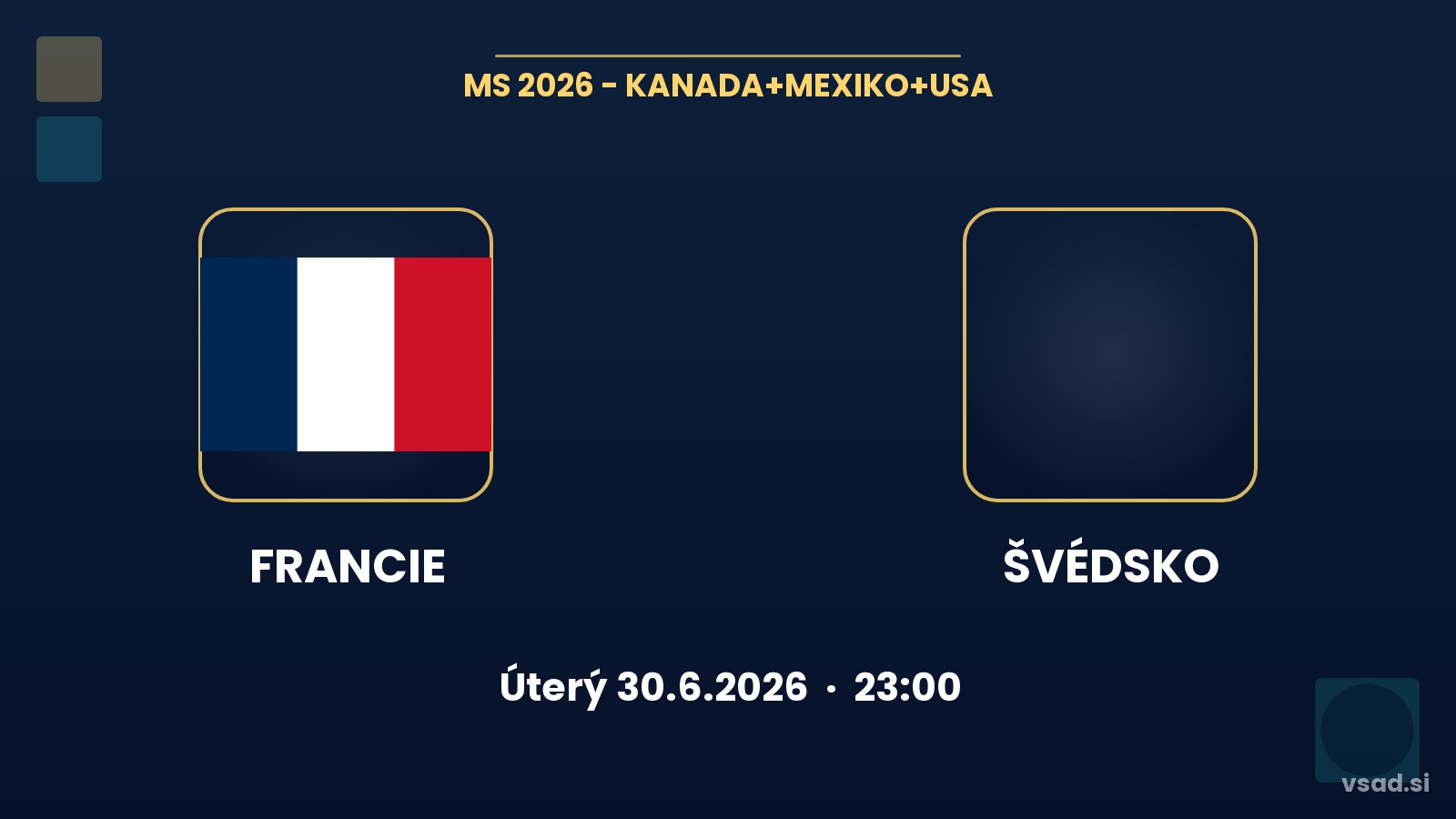 Francie vs Švédsko: analýza a tipy na MS 2026