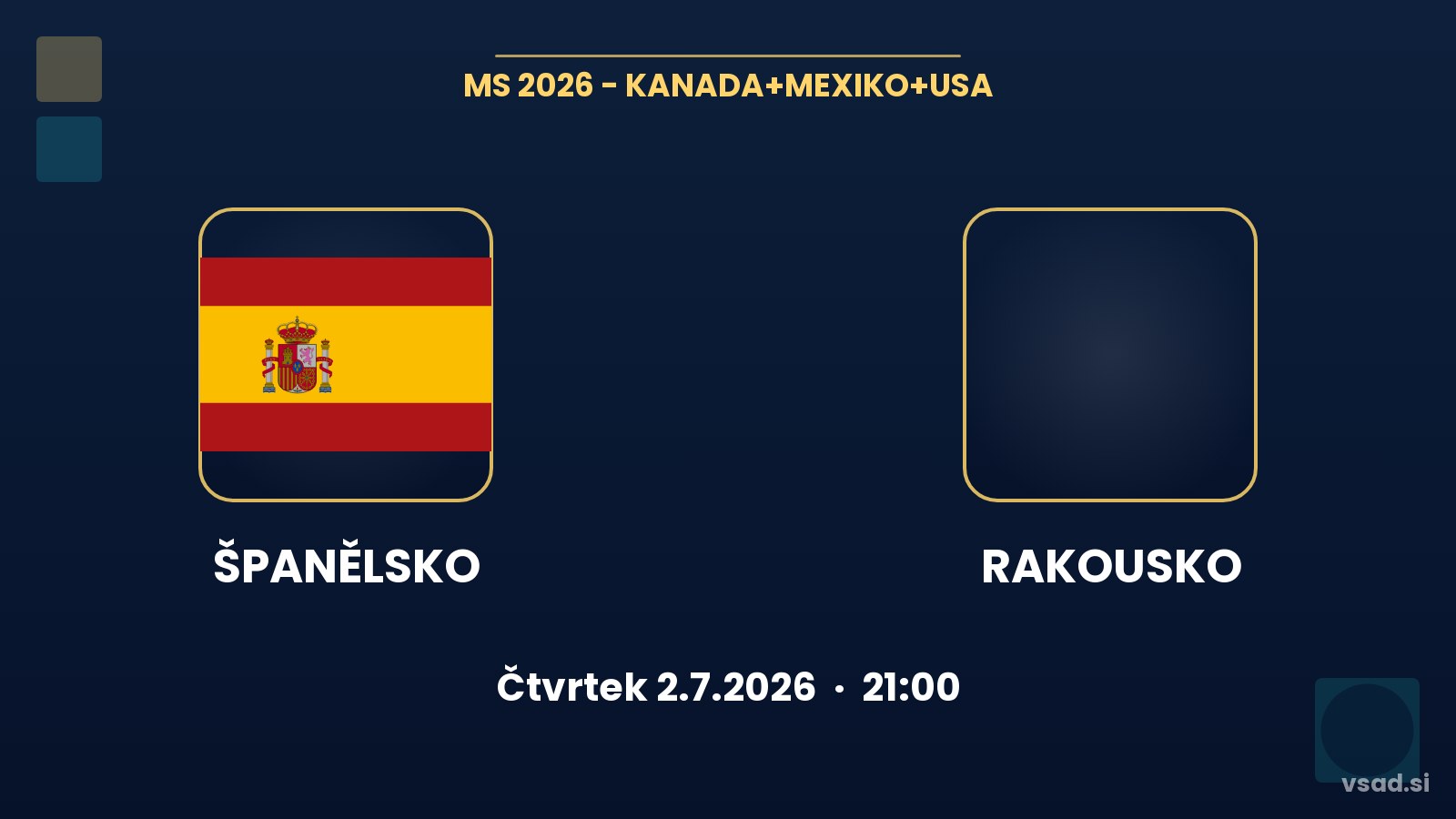 Španělsko vs Rakousko: analýza a tipy na MS 2026
